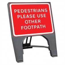 Pedestrians Please Use Other Footpath Q Sign